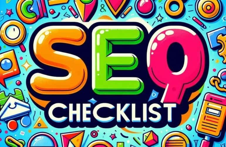 WordPress SEO Checklist – 17 Simple Steps to High Rankings